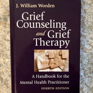 Grief Counseling and Grief Therapy J. William Worden
